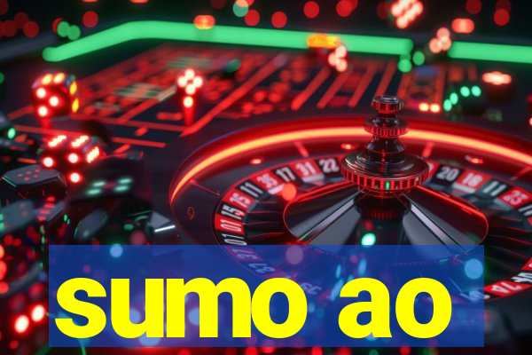 sumo ao